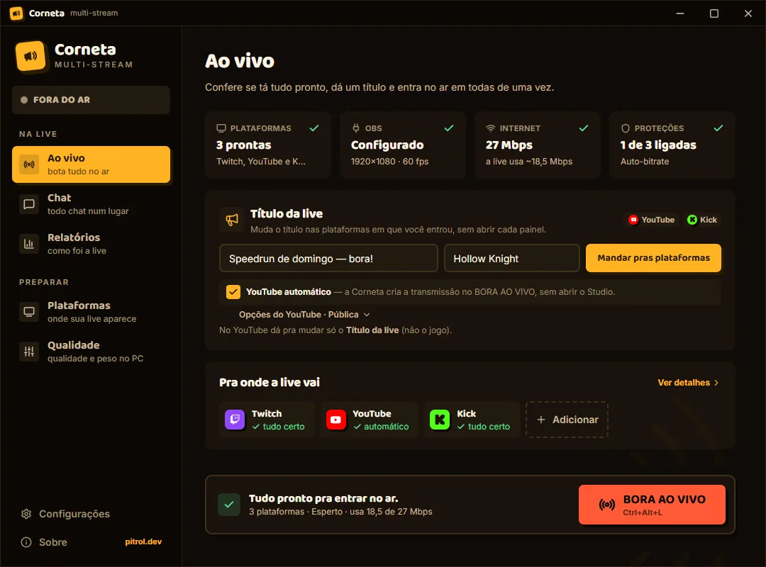 Tela Ao vivo da Corneta com plataformas, OBS, upload e proteções aprovados e o BORA AO VIVO liberado.